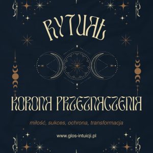 Rytuał Korona Przeznaczenia (miłość, sukces, ochrona, transformacja)